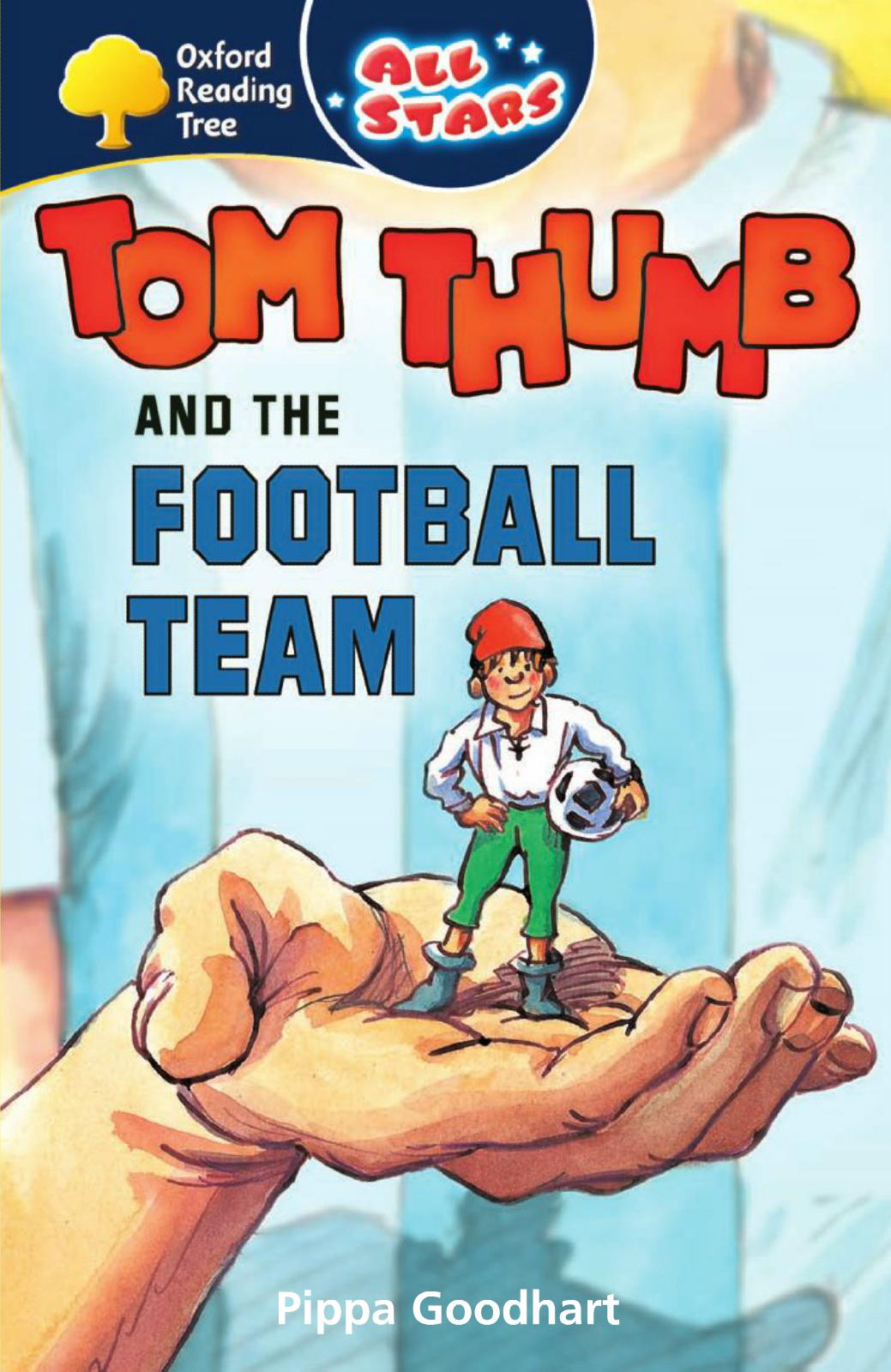 269. Tom Thumb and the Football Team